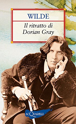 Oscar Wilde: Il ritratto di Dorian Gray (EBook, Demetra)