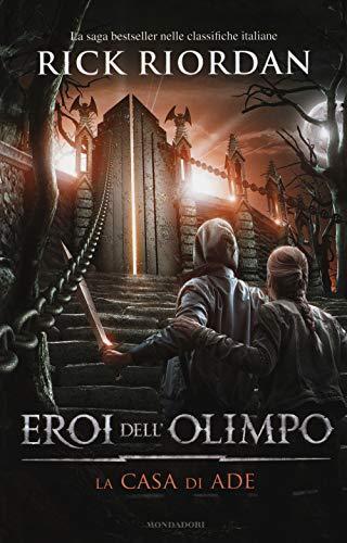 Rick Riordan: La casa di Ade. Eroi dell'Olimpo (Italian language, 2014)