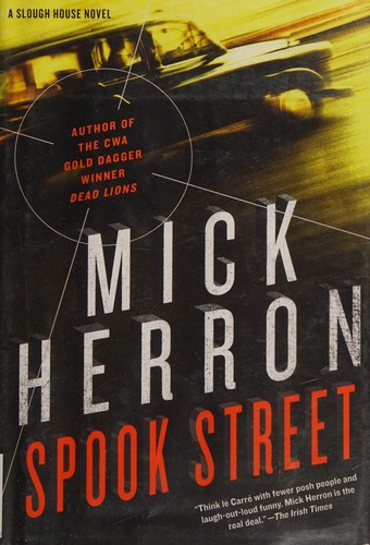 Mick Herron: Spook street (2017, Soho Crime)