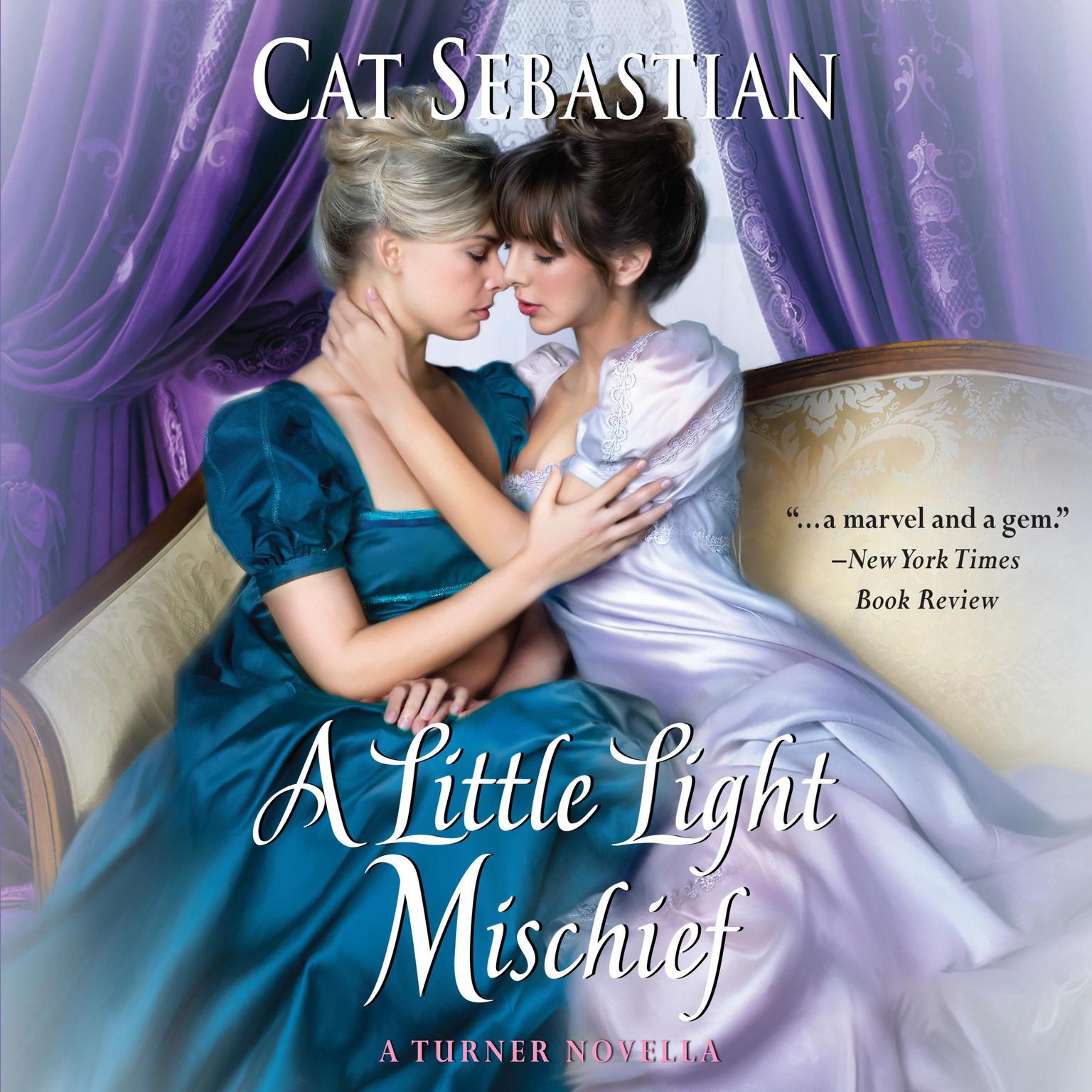 Cat Sebastian: A Little Light Mischief (Paperback, 2019, Avon Books, Avon Impulse)