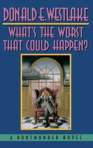 Donald E. Westlake: What's the Worst That Could Happen? (1996)