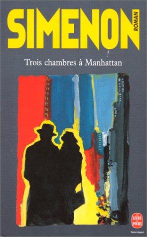 Georges Simenon: Trois chambres à Manhattan (Paperback, French language, 1997, LGF)