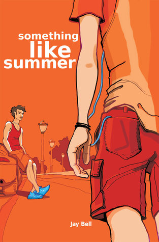 Andreas Bell, Jay Bell: Something Like Summer (Paperback, 2011, Brand: CreateSpace Independent Publishing Platform, CreateSpace Independent Publishing Platform)