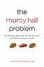 Jason Rosenhouse: The Monty Hall problem (Hardcover, 2009, Oxford University Press)