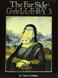 Gary Larson: The Far Side Gallery 3 (1988, Andrews and McMeel)