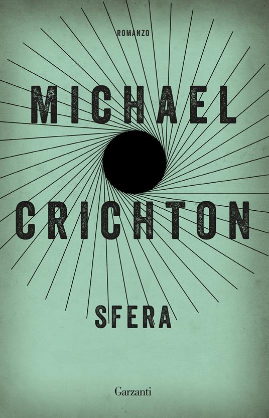 Michael Crichton: Sfera (Hardcover, Italiano language, Garzanti)