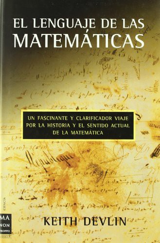 Keith J. Devlin: El lenguaje de las matemáticas (Hardcover, Spanish language, 2002, Redbook Ediciones)