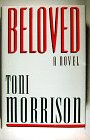 Toni Morrison: Beloved (Hardcover, 1987, Collectible First Editions)