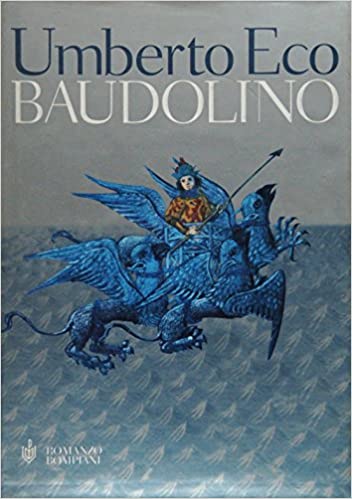 Umberto Eco: Baudolino (Hardcover, italiano language, 2000, Bompiani)