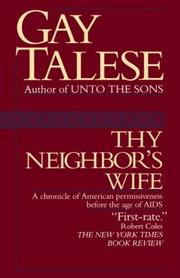 Gay Talese: Thy Neighbor's Wife (1995, Ivy Books)