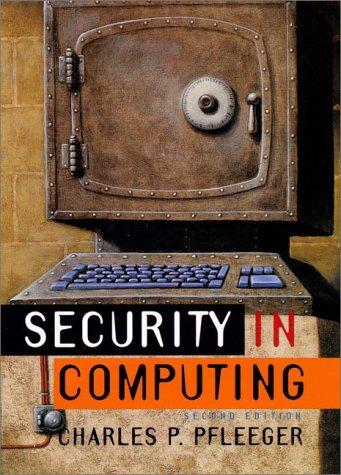 Charles P. Pfleeger: Security in Computing, Second Edition (Hardcover, 1996, Prentice Hall)