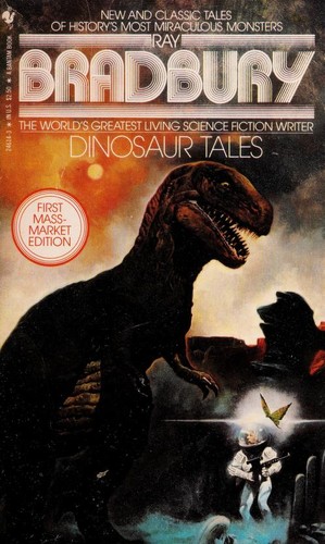 Ray Bradbury: Dinosaur tales (1984, Bantam Books)