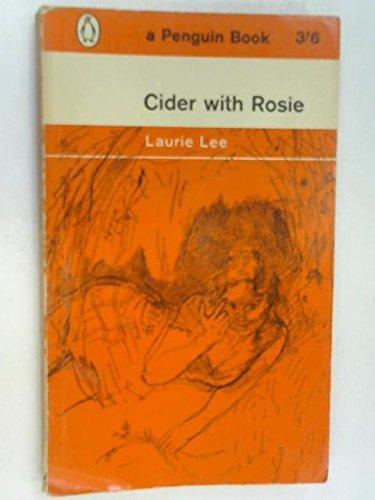 Laurie Lee, Laurie Lee: Cider with Rosie (Paperback, 1962, Penguin Books)