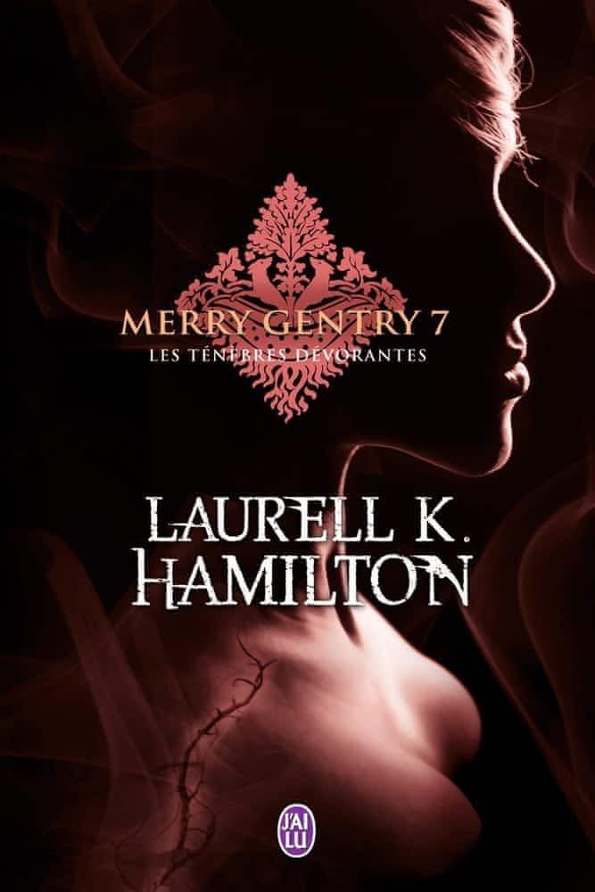 Laurell K. Hamilton: Les ténèbres dévorantes (French language, J'ai Lu)