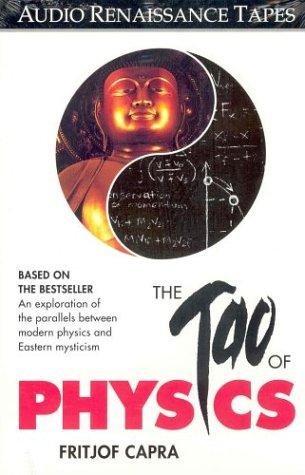 Fritjof Capra: The Tao of Physics (1990, Audio Renaissance)