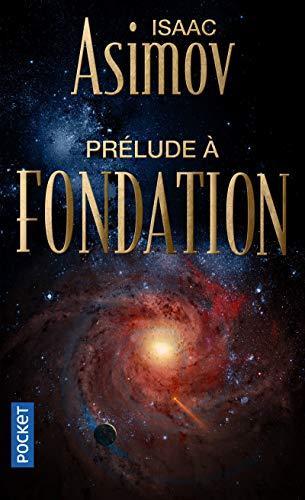 Isaac Asimov: Prélude à Fondation (French language, 2014)