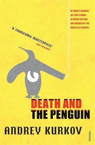 Andrey Kurkov, Andrey Kurkov: Death and the Penguin (Panther) (2002)