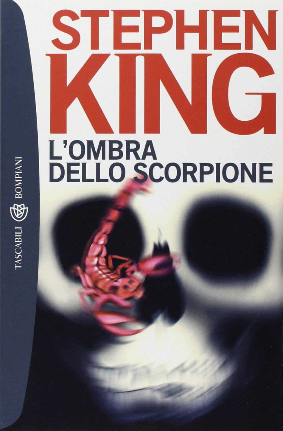 Stephen King: L'ombra dello scorpione (Paperback, Italiano language, 1985, Bompiani)