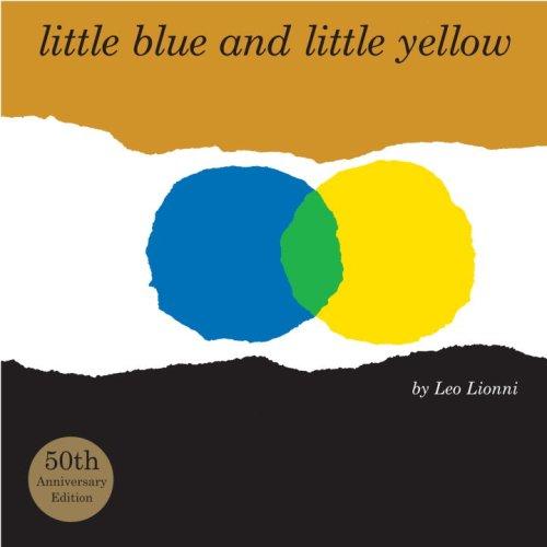 Leo Lionni: Little blue and little yellow (2009, Alfred A. Knopf)