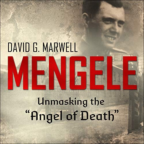 David G. Marwell, Paul Woodson: Mengele (AudiobookFormat, 2020, HighBridge Audio)