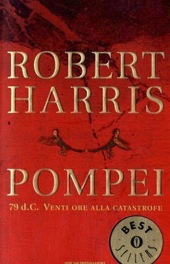 Robert Harris: Pompei (Italian language)