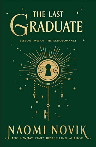 Naomi Novik: The Last Graduate (2022, Penguin Books, Limited)