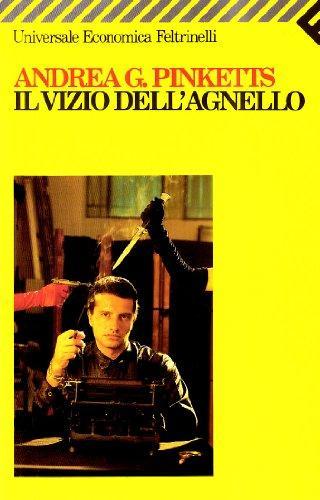 Andrea G. Pinketts: Il vizio dell'agnello (Italian language, 1994)