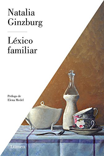 Natalia Ginzburg: Léxico familiar (Hardcover, 2016, LUMEN)