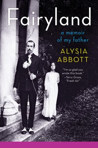 Alysia Abbott: Fairyland (EBook, 2013, Norton & Company, Incorporated, W. W.)