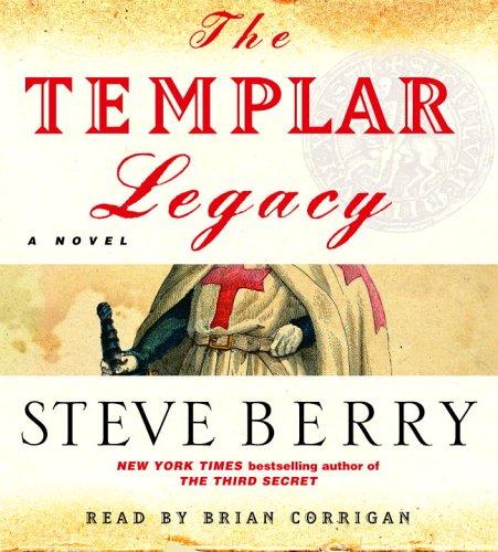 Steve Berry: The Templar Legacy (AudiobookFormat, 2006, RH Audio)