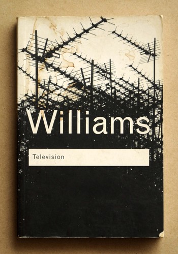 Raymond Williams: Television (Paperback, 2003, Routledge)