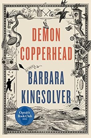 Barbara Kingsolver: Demon Copperhead (2022, HarperCollins Publishers)