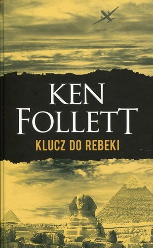 Ken Follett: The Key to Rebecca (Albatros)