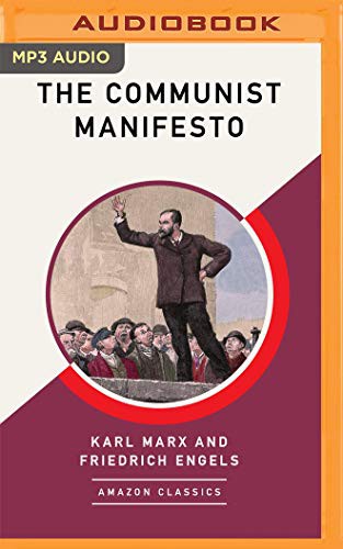 James Anderson Foster, Friedrich Engels, Karl Marx: Communist Manifesto , The (AudiobookFormat, 2019, Brilliance Audio)