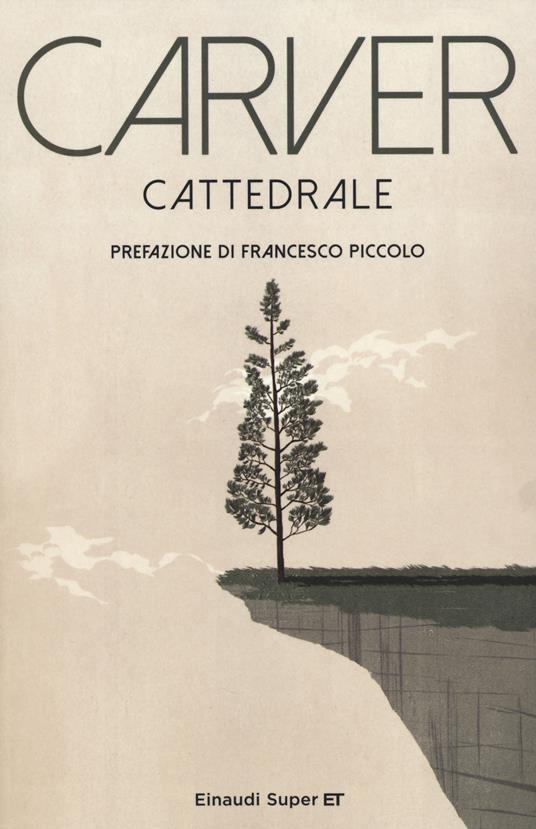 Raymond Carver: Cattedrale (Paperback, Italiano language, 2014, Einaudi)