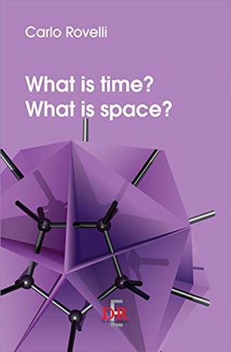Carlo Rovelli: What is time? What is space? (Paperback, 2006, Di Renzo)