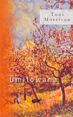 Toni Morrison: Umiłowana (Polish language, 2007, Znak)