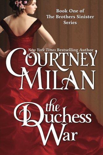 Courtney Milan: The Duchess War (2013)