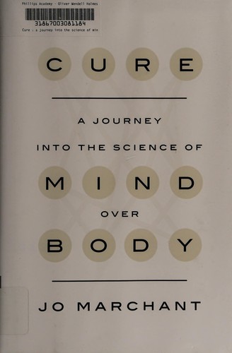 Jo Marchant: Cure (2016, Crown Publishers)