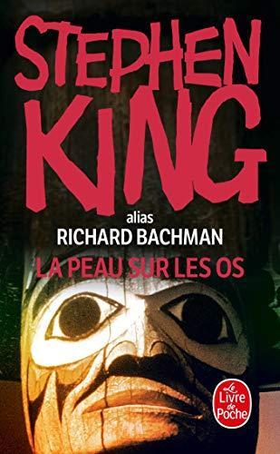 Stephen King: La peau sur les os (French language, 2005)