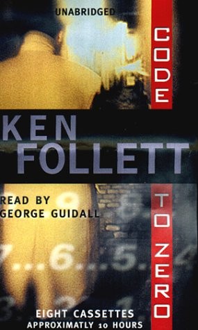 Ken Follett: Code to Zero (2000, Penguin Audio)