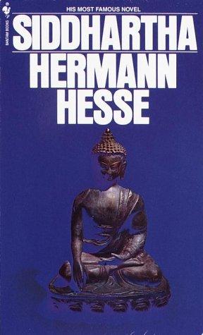 Herman Hesse: Siddhartha (Paperback, 1981, Bantam Classics)
