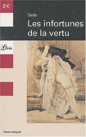 Marquis de Sade: Les Infortunes De La Vertu (French language, 2004, Librio, J'AI LU)