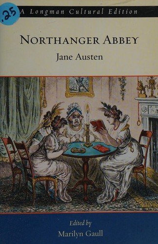 Jane Austen: Jane Austen's Northanger Abbey (2006, Pearson/Longman)