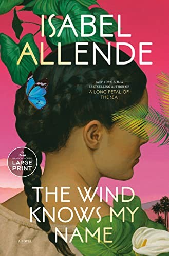 Frances Riddle, Isabel Allende: Wind Knows My Name (2023, Diversified Publishing)