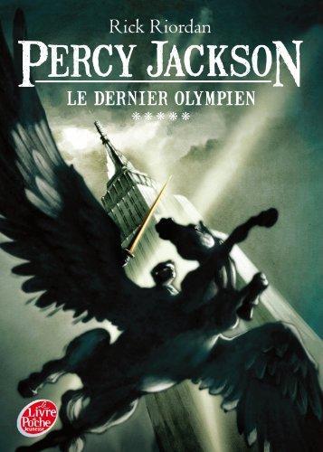 Rick Riordan: Le Dernier Olympien (French language, 2011)