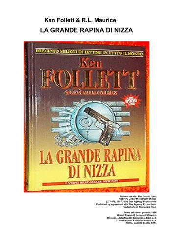 Ken Follett: La grande rapina di Nizza (Italian language, 1996, Newton Compton)