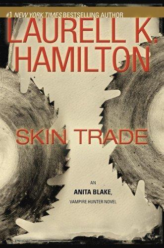 Laurell K. Hamilton: Skin Trade (2009)