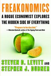 Stephen J. Dubner, Steven D. Levitt: Freakonomics (2006, HarperLargePrint)