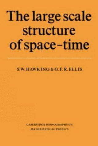 Stephen Hawking, George F. R. Ellis: The large scale structure of space-time (1973)